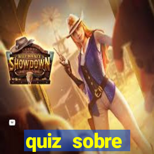 quiz sobre conhecimentos gerais